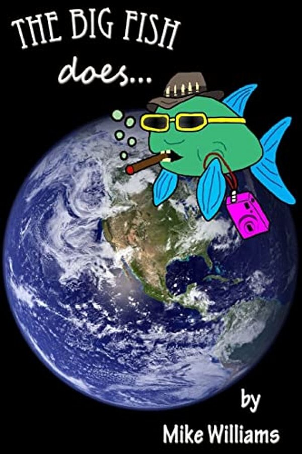 The Big Fish Does... -..