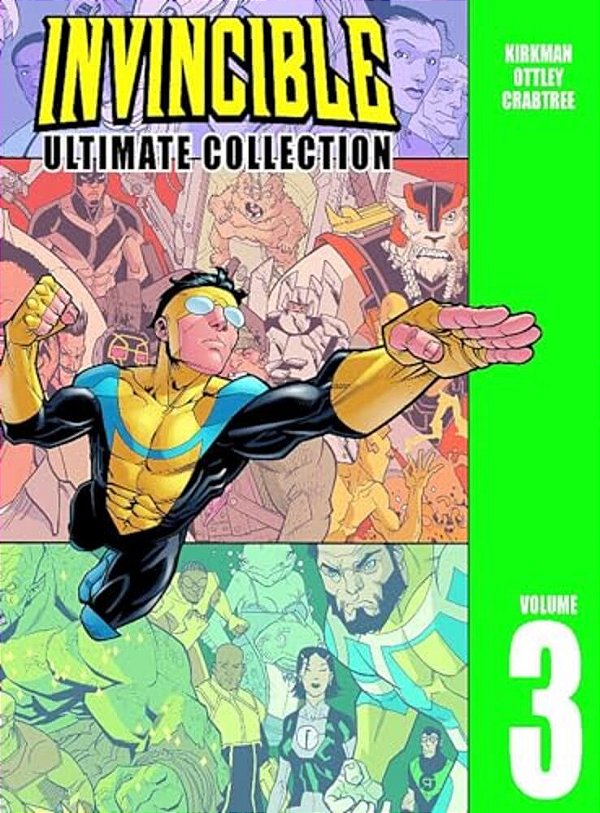 Invincible: The Ultimate Collection Volume 3-..