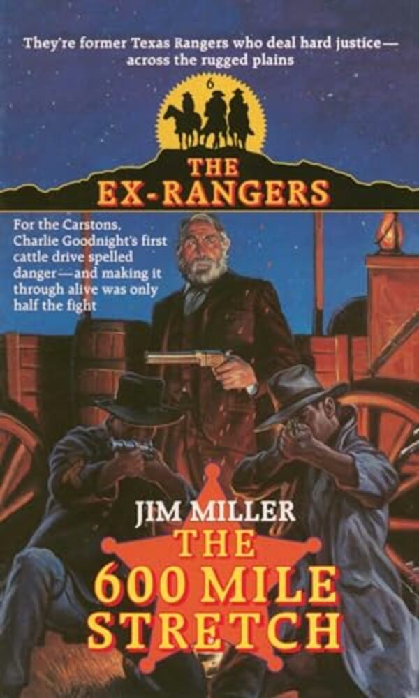 600 Mile Stretch (Exrangers 6)-..