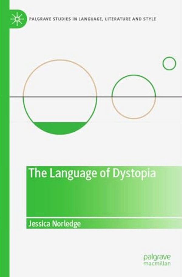 The Language Of Dystopia-..