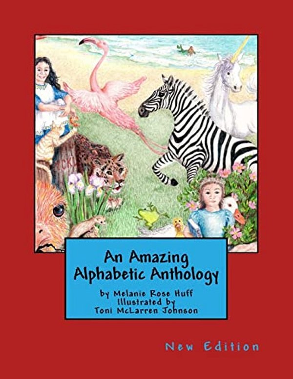 An Amazing Alphabetic Anthology-..