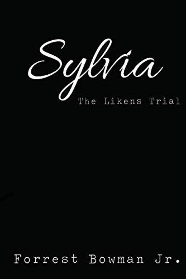 Sylvia: The Likens Trial-..