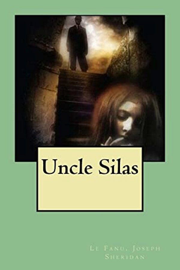 Uncle Silas-..