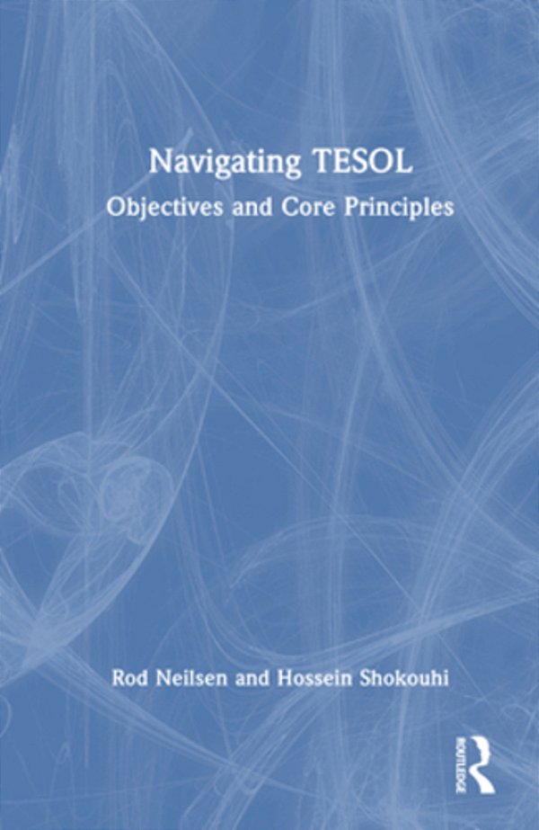 Navigating Tesol: Objectives And Core Principles-..