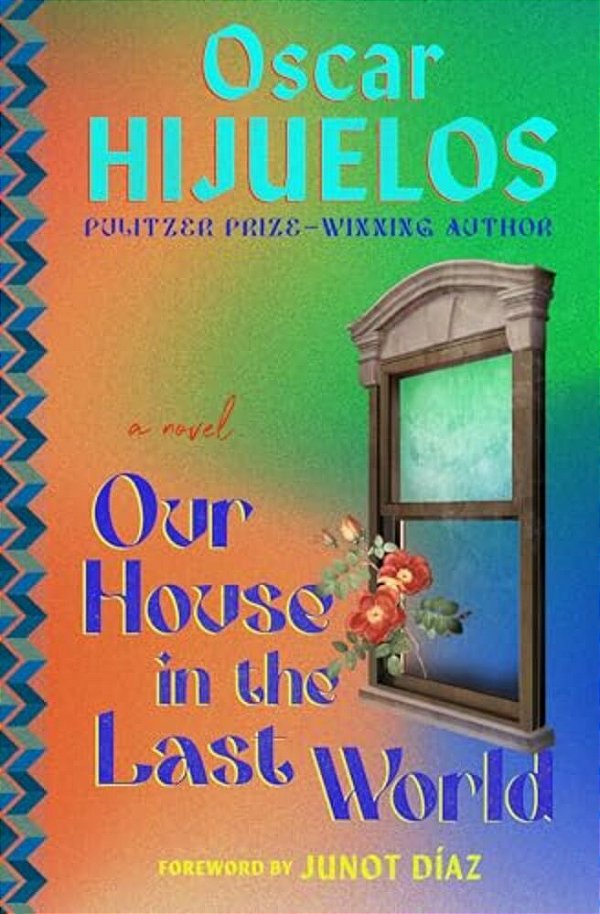 Our House In The Last World-..