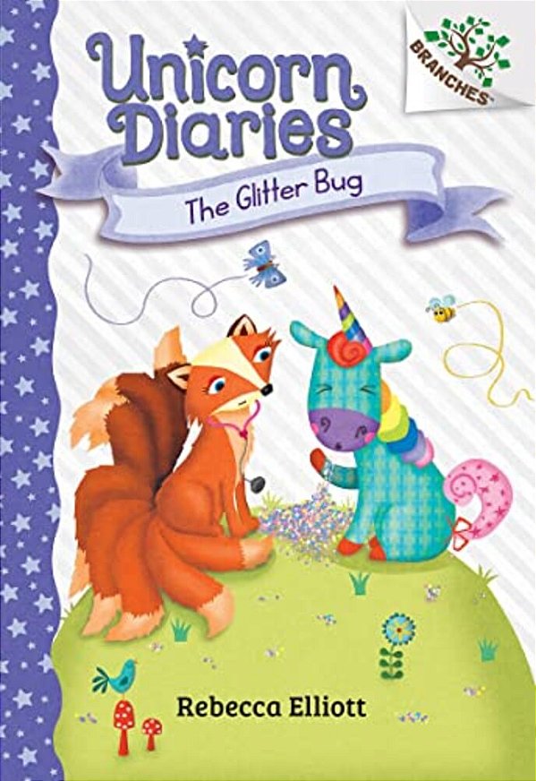 The Glitter Bug: A Branches Book (Unicorn Diaries #9)-..