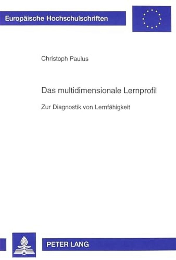 Das Multidimensionale Lernprofil: Zur Diagnostik Von Lernfaehigkeit-..
