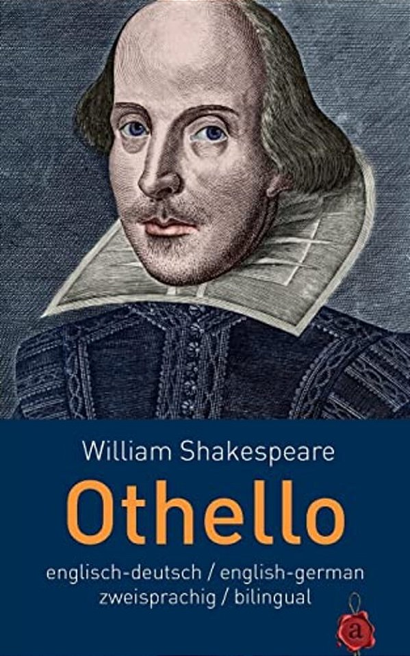 Othello. Shakespeare: Englisch-Deutsch/English-german: Zweisprachig/Bilingual-..