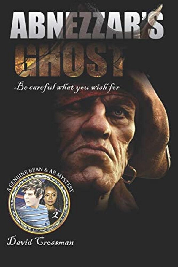 Abnezzar's Ghost: The Second Bean & Ab Mystery-..