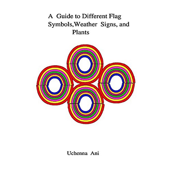 A Guide To Different Flag Symbols, Weather Signs And Plants-..