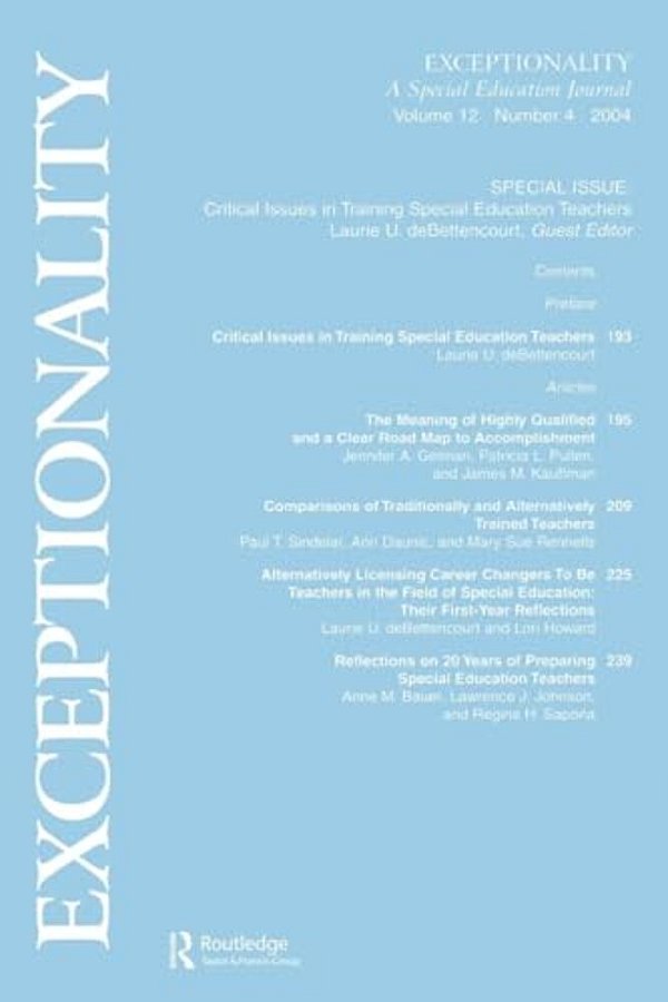 Critical Issues In Training Special Education Teachers: A Special Issue Of Exceptionality-..