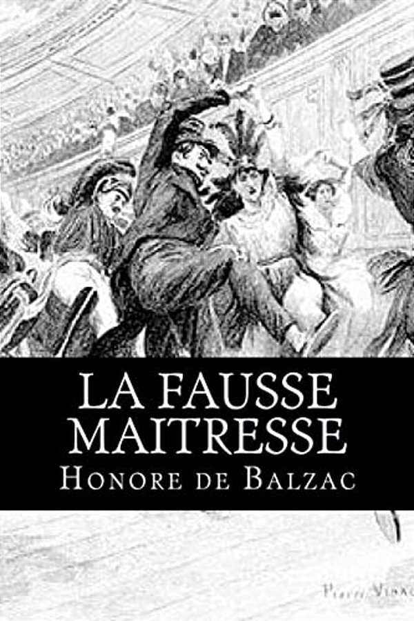 La Fausse Maitresse-..