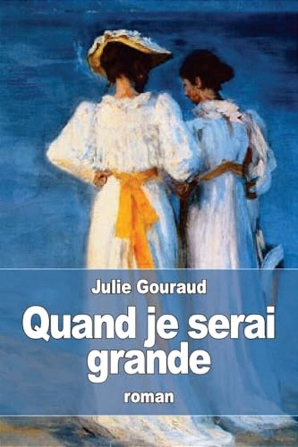 Quand Je Serai Grande-..