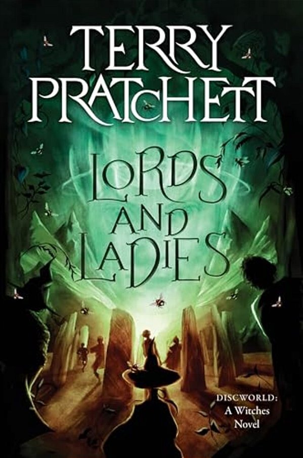 Lords And Ladies: A Discworld Novel-..