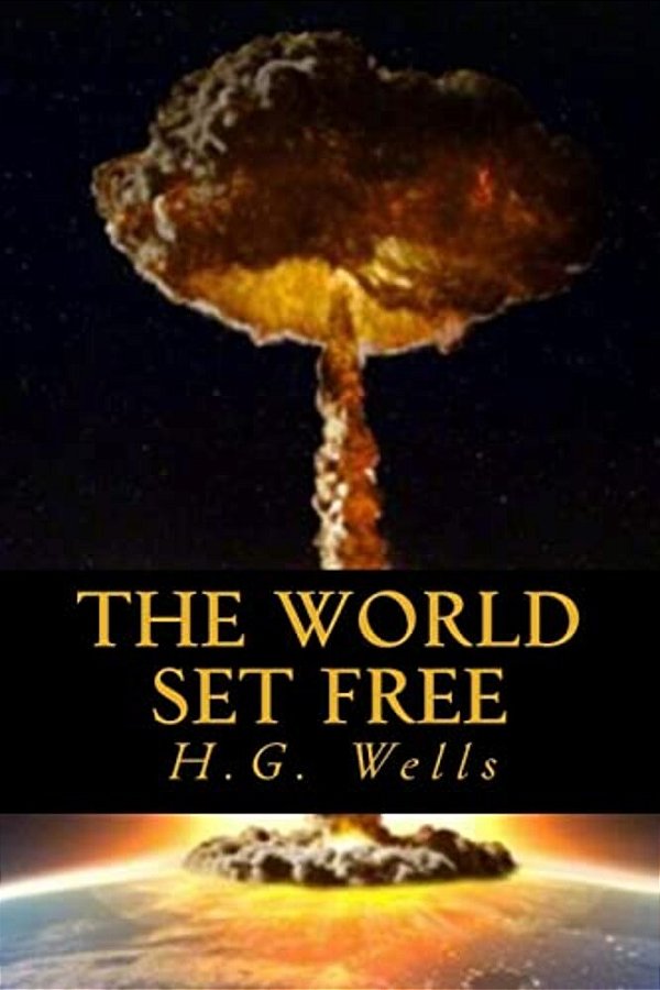 The World Set Free-..