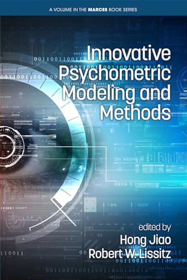 Innovative Psychometric Modeling And Methods-..