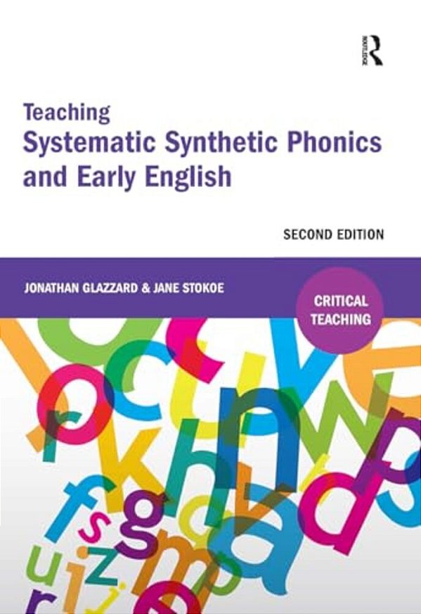 Teaching Systematic Synthetic Phonics And Early English-..