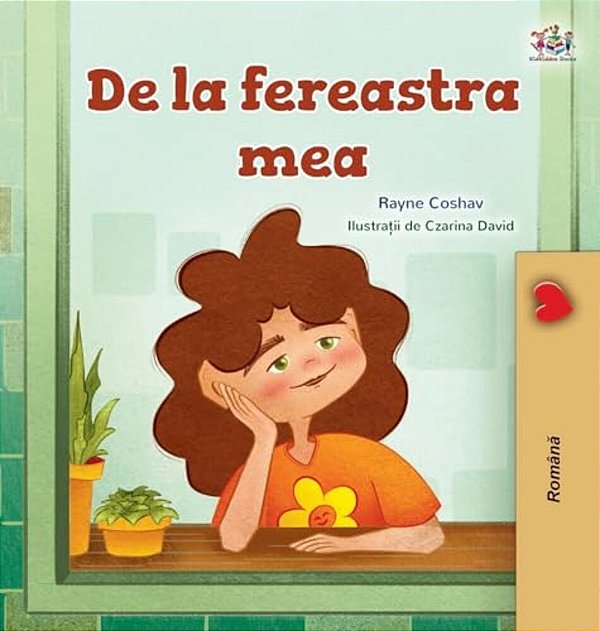 From My Window (Romanian Kids Book)-..