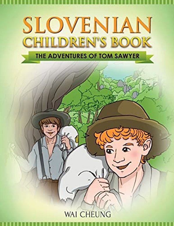 Slovenian Children's Book: The Adventures Of Tom Sawyer-..