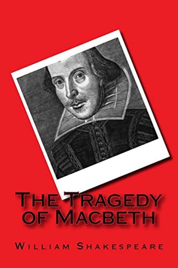 The Tragedy Of Macbeth-..