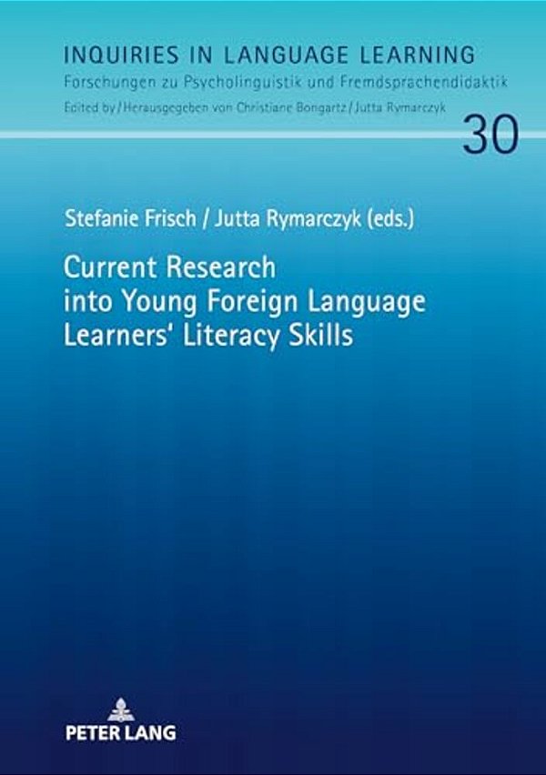 Current Research Into Young Foreign Language Learners' Literacy Skills-..