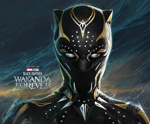 Marvel Studios' Black Panther: Wakanda Forever - The Art Of The Movie-..