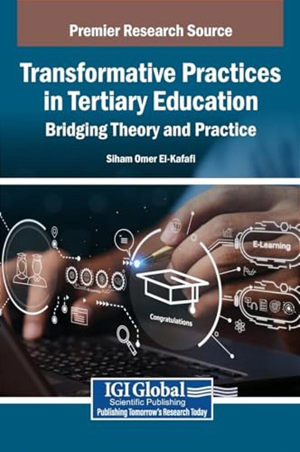 Transformative Practices In Tertiary Education: Bridging Theory And Practice-..