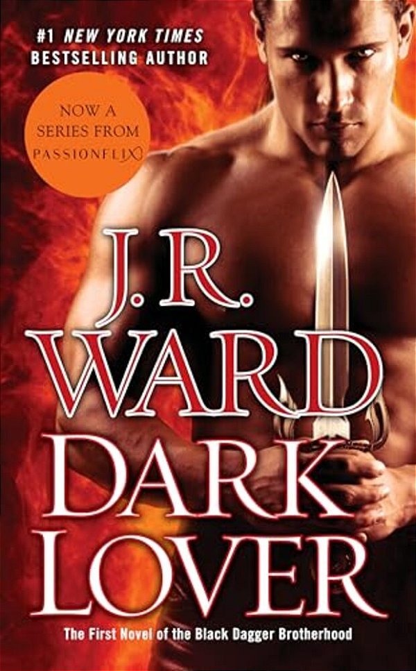 Dark Lover: The First Novel Of The Black Dagger Brotherhood-..