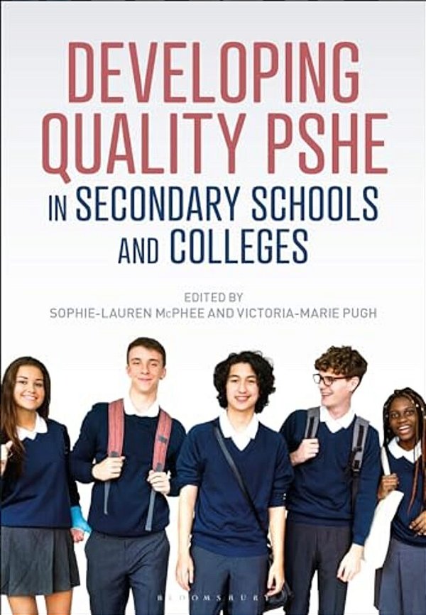 Developing Quality Pshe In Secondary Schools And Colleges-..
