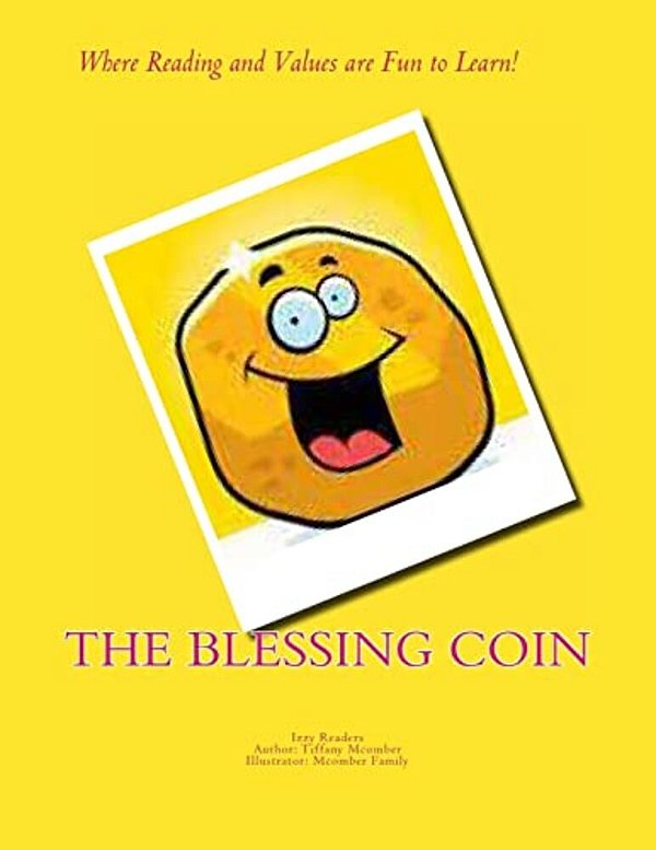 The Blessing Coin: Izzy's Easy Reader-..