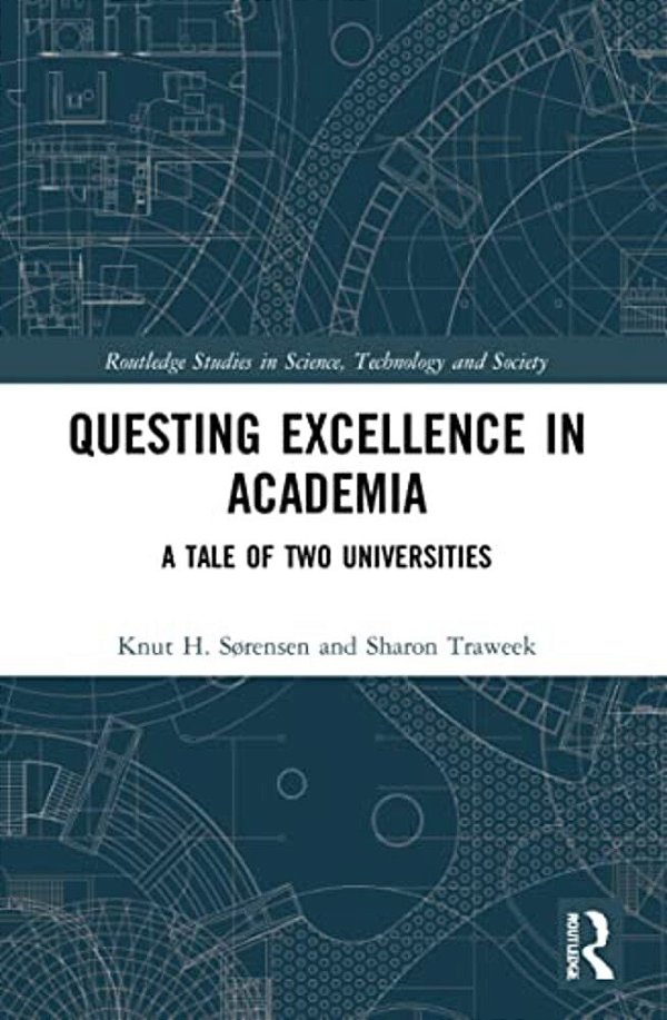 Questing Excellence In Academia: A Tale Of Two Universities-..