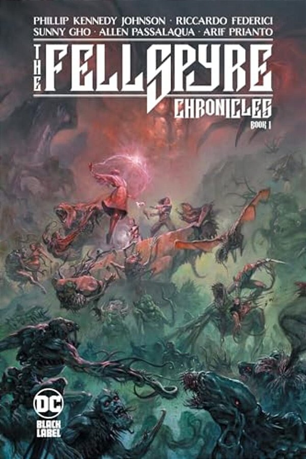The Fellspyre Chronicles Book I-..