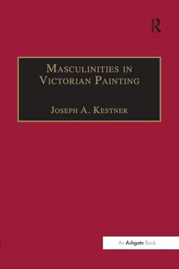 Masculinities In Victorian Painting-..
