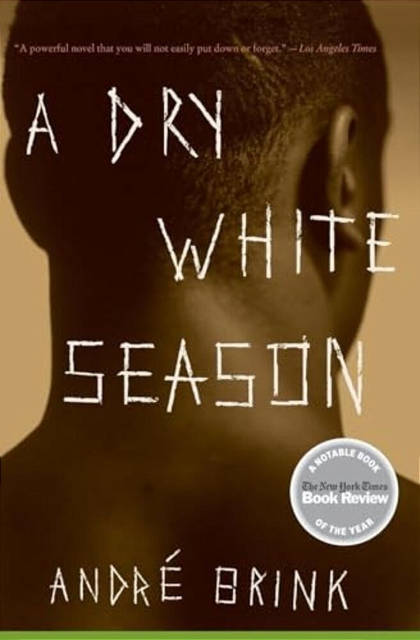 A Dry White Season-..