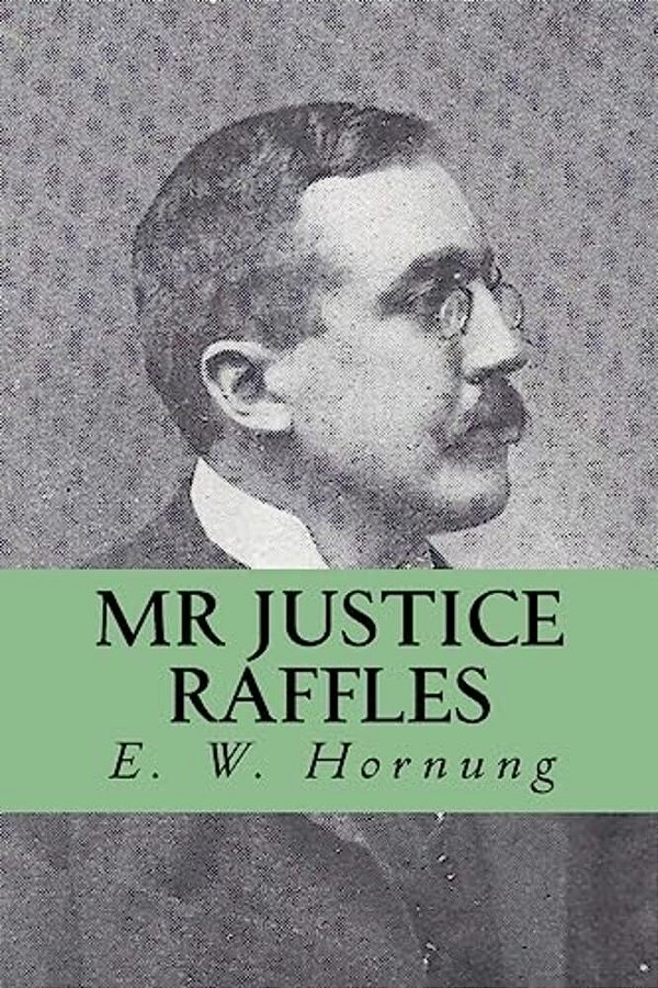 Mr Justice Raffles-..