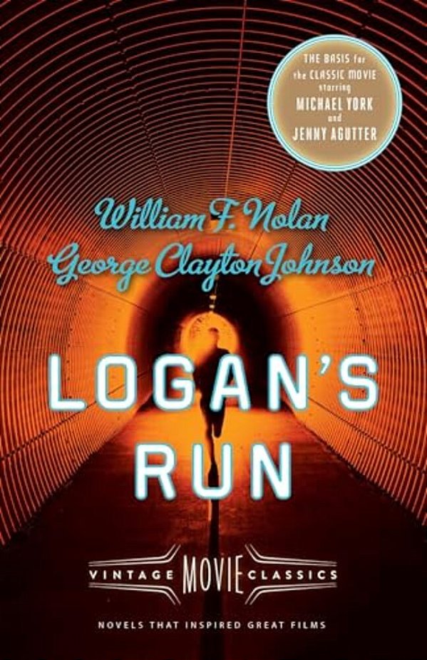 Logan's Run: Vintage Movie Classics-..