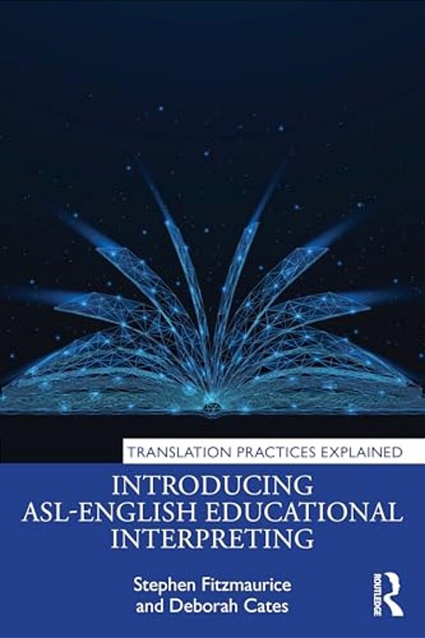 Introducing Asl-English Educational Interpreting-..