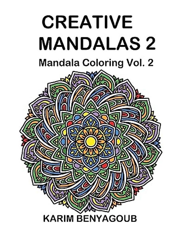 Creative Mandalas 2: Mandala Coloring-..
