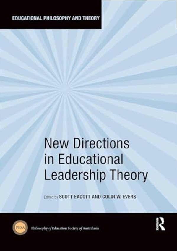 New Directions In Educational Leadership Theory-..
