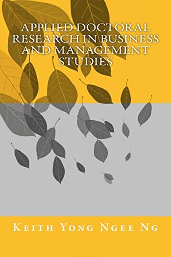 Applied Doctoral Research In Business And Management Studies-..