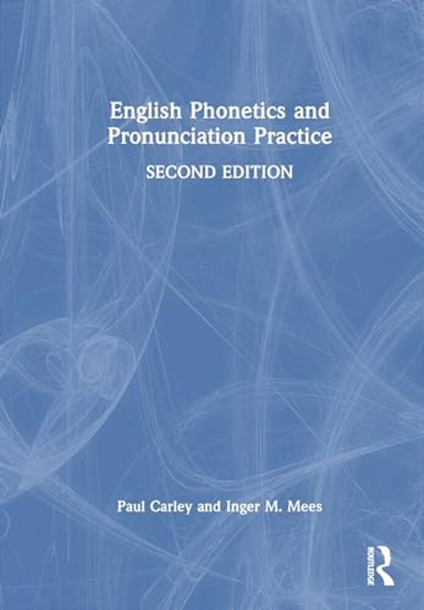 English Phonetics And Pronunciation Practice-..