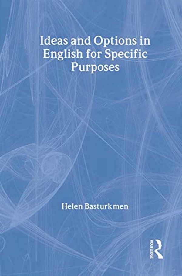 Ideas And Options In English For Specific Purposes-..