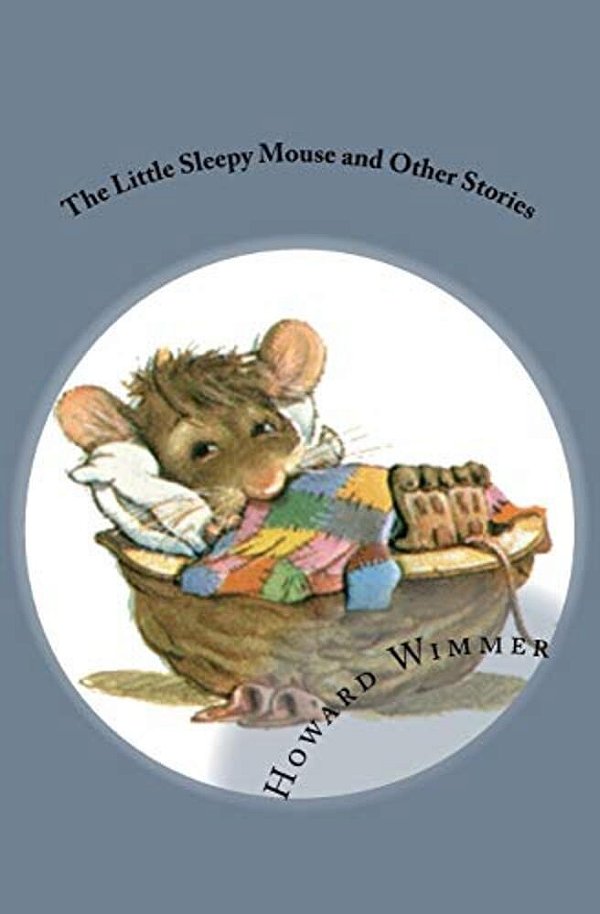 The Little Sleepy Mouse And Other Stories-..