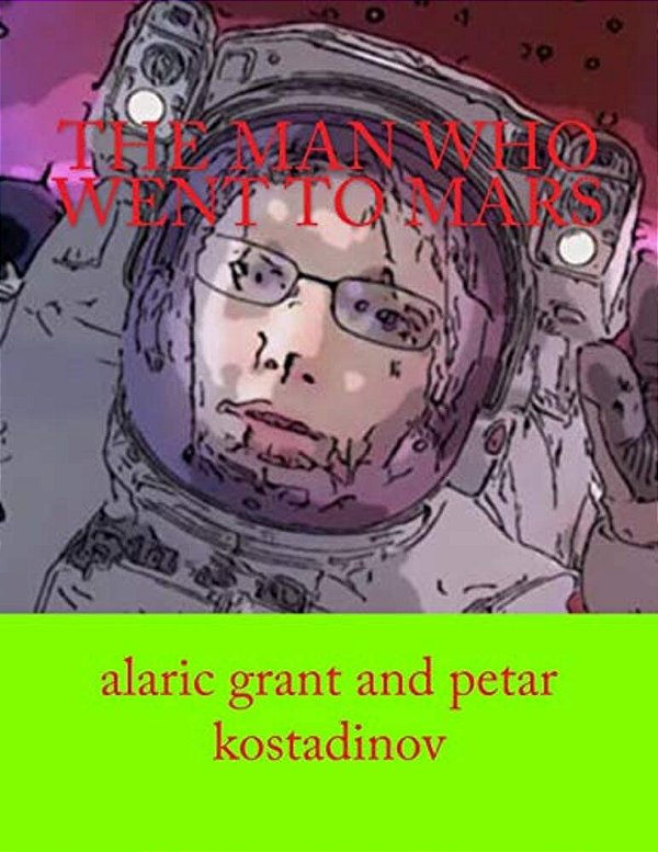The Man Who Went To Mars-..