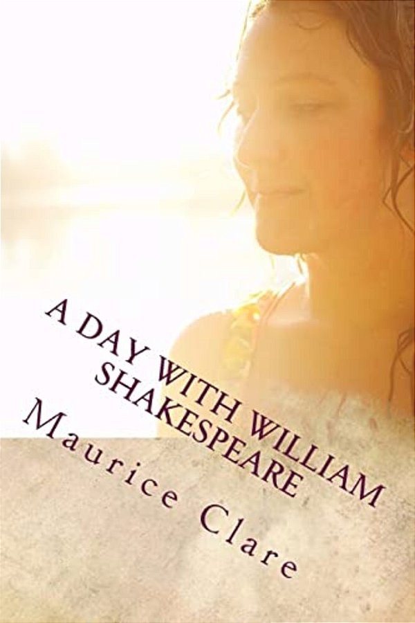 A Day With William Shakespeare-..