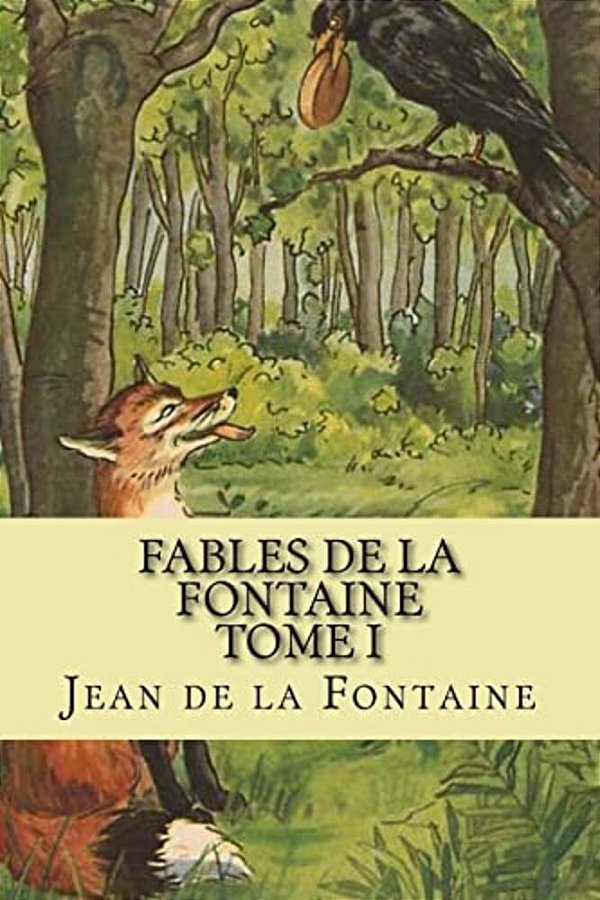 Fables De La Fontaine Tome I-..