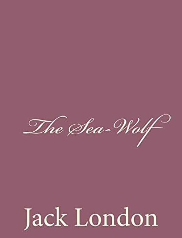 The Sea-Wolf-..