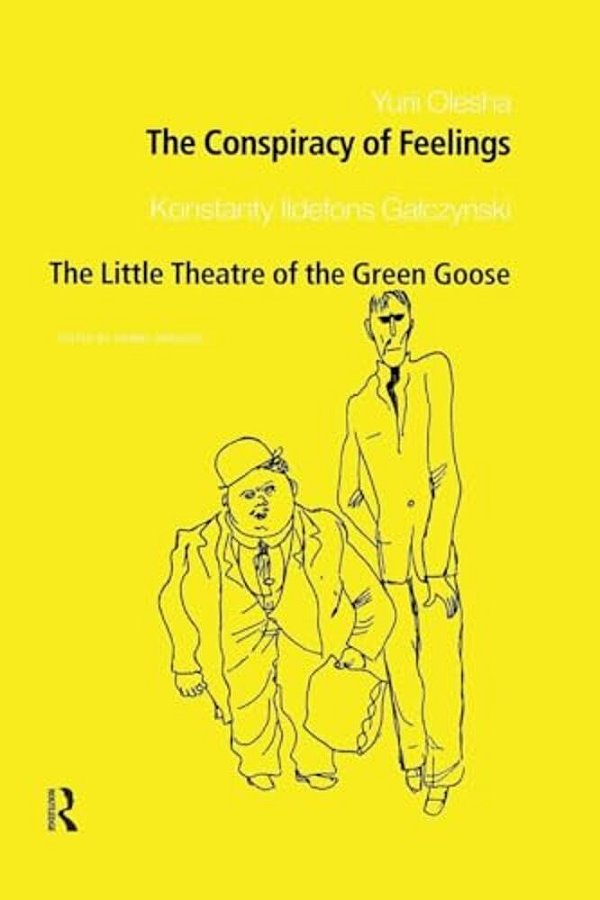 The Conspiracy Of Feelings And The Little Theatre Of The Green Goose-..