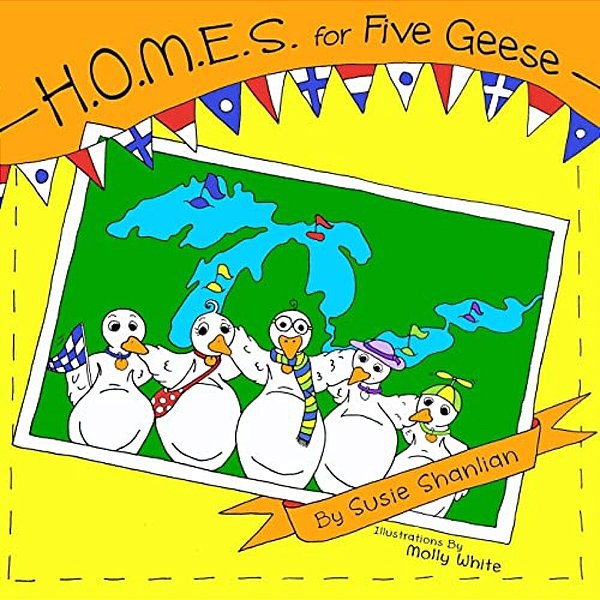 H. O. M. E. S. For Five Geese-..