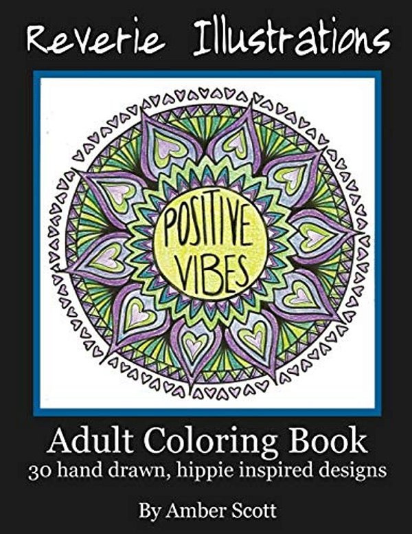 Adult Coloring Book: 30 Hand Drawn, Hippie Inspired Designs-..